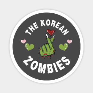 The Korean Zombies Magnet